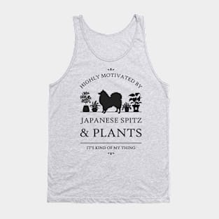 Highly Motivated by Japanese Spitz and Plants Tank Top